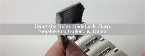 how does rolex clasp work|rolex glidelock clasp for sale.